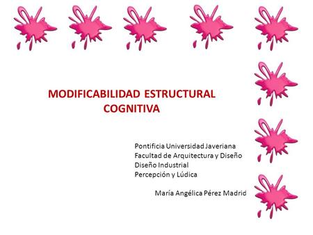 MODIFICABILIDAD ESTRUCTURAL COGNITIVA