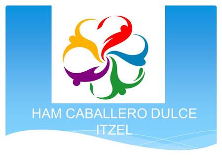 HAM CABALLERO DULCE ITZEL. EDICIÓN  Corrección  Edición técnica  Edición de producción  Revisión  Indexación.