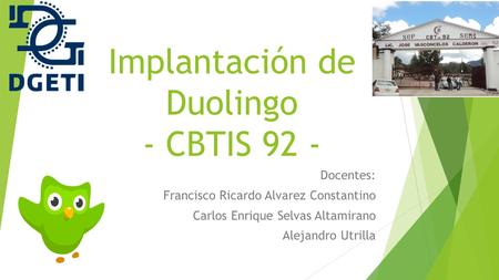 Implantación de Duolingo - CBTIS 92 -