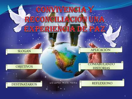 Convivencia y reconciliación una experiencia de paz