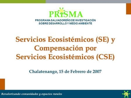 Chalatenango, 15 de Febrero de 2007