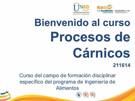 Bienvenido al curso Procesos de Cárnicos