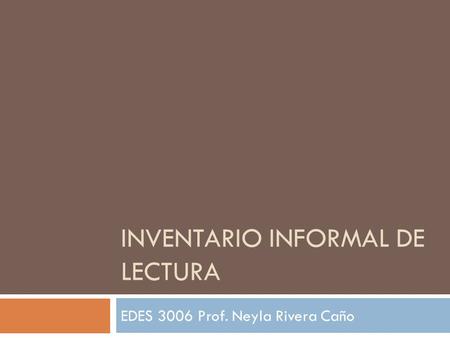 Inventario Informal de Lectura