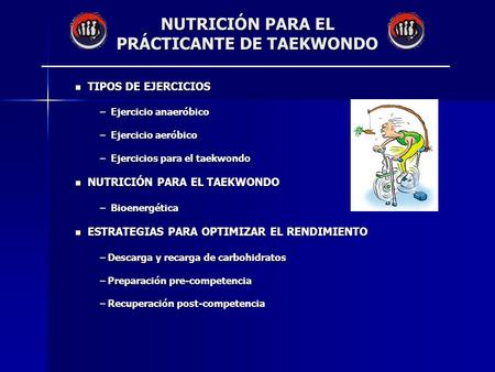 NUTRICIÓN PARA EL PRÁCTICANTE DE TAEKWONDO