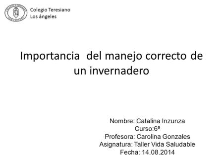Importancia del manejo correcto de un invernadero