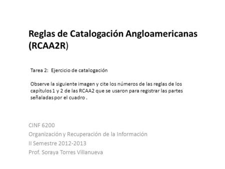 Reglas de Catalogación Angloamericanas (RCAA2R)