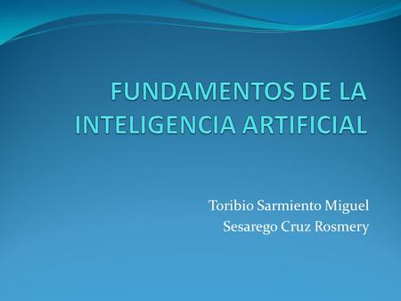 FUNDAMENTOS DE LA INTELIGENCIA ARTIFICIAL