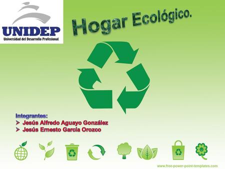 Objetivo. El objetivo de este proyecto es hacer conciencia de que la Tierra es bastante frágil, y que hay que cuidarla empezando por nuestro hogar. Nuestro.