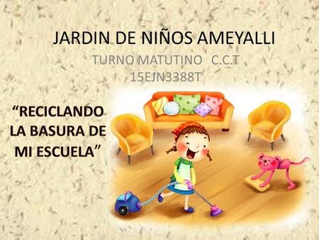 JARDIN DE NIÑOS AMEYALLI