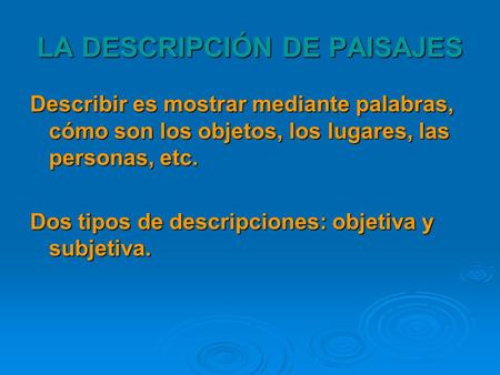 LA DESCRIPCIÓN DE PAISAJES