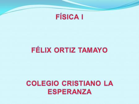 COLEGIO CRISTIANO LA ESPERANZA