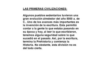 LAS PRIMERAS CIVILIZACIONES:
