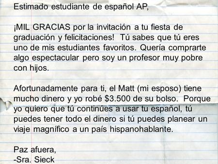 Estimado estudiante de español AP,