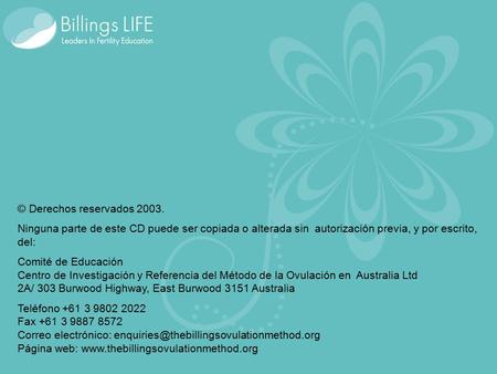 © Derechos reservados 2003. Ninguna parte de este CD puede ser copiada o alterada sin autorización previa, y por escrito, del: Comité de Educación Centro.