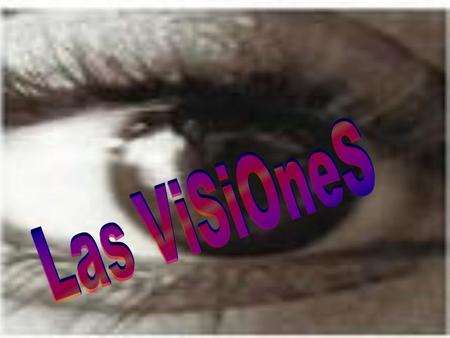 La visión es un sentido que consiste en la habilidad de detectar la luz y de interpretarla (ver). La visión es propia de los animales teniendo éstos un.