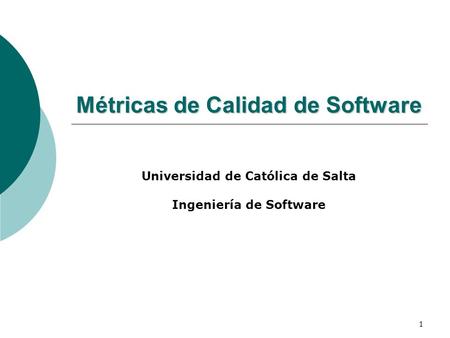 Métricas de Calidad de Software