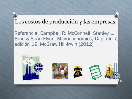 Los costos de producción y las empresas