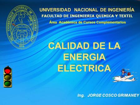 CALIDAD DE LA ENERGIA ELECTRICA