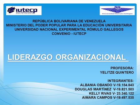 REPÚBLICA BOLIVARIANA DE VENEZUELA MINISTERIO DEL PODER POPULAR PARA LA EDUCACIÓN UNIVERSITARIA UNIVERSIDAD NACIONAL EXPERIMENTAL RÓMULO GALLEGOS CONVENIO.