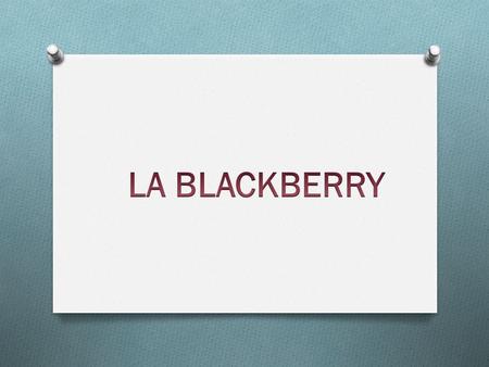 QUE ES ? es una línea de teléfonos celulares inteligentes (mejor conocidos como smartphones en inglés) desarrollada por la compañía canadiense Research.