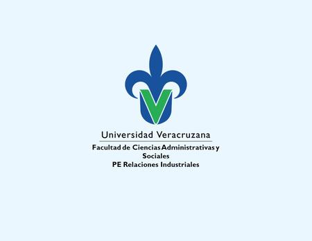 Facultad de Ciencias Administrativas y Sociales PE Relaciones Industriales.