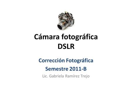 Cámara fotográfica DSLR