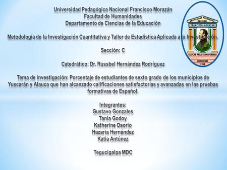 Analizar los factores que inciden en la obtención de calificaciones satisfactoria y avanzada de los estudiantes de sexto grado.  Identificar el porcentaje.