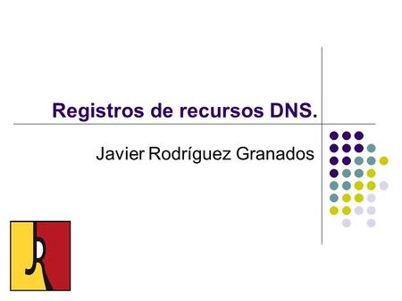 Registros de recursos DNS.
