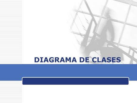 DIAGRAMA DE CLASES.
