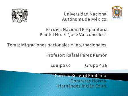Universidad Nacional Autónoma de México