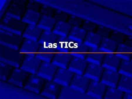 Las TICs. Mejorar el acceso a las herramientas de la Sociedad del Conocimiento. Equipos Físicos. –Escuelas o centros educativos conectados a internet.