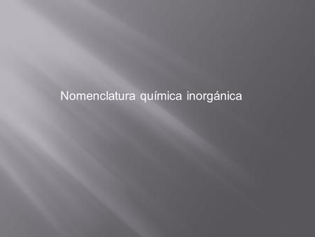Nomenclatura química inorgánica