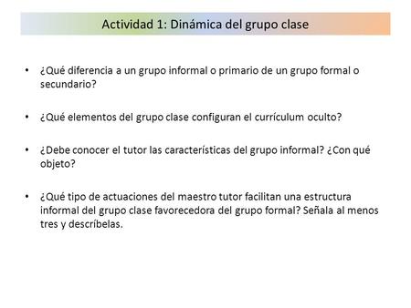 Actividad 1: Dinámica del grupo clase