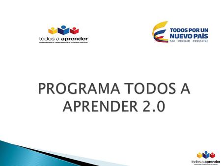 PROGRAMA TODOS A APRENDER 2.0