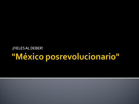 México posrevolucionario