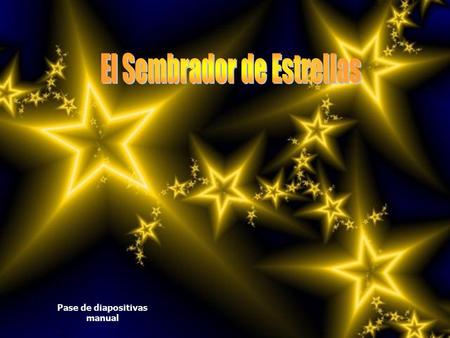 Pase de diapositivas manual