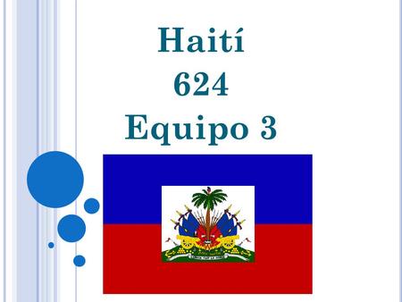Haití 624 Equipo 3.