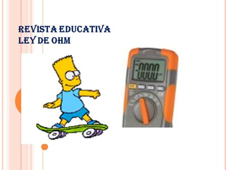 REVISTA EDUCATIVA LEY DE OHM