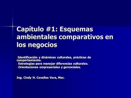 Capítulo #1: Esquemas ambientales comparativos en los negocios