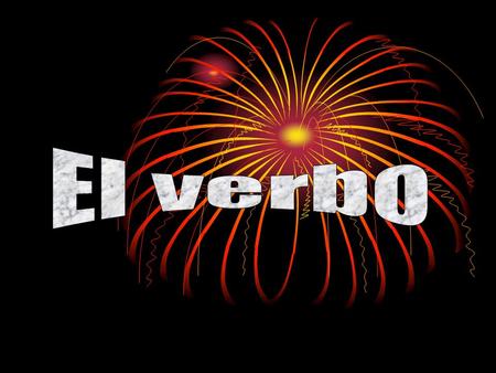 El verbo.