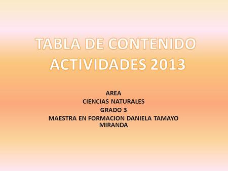 TABLA DE CONTENIDO ACTIVIDADES 2013