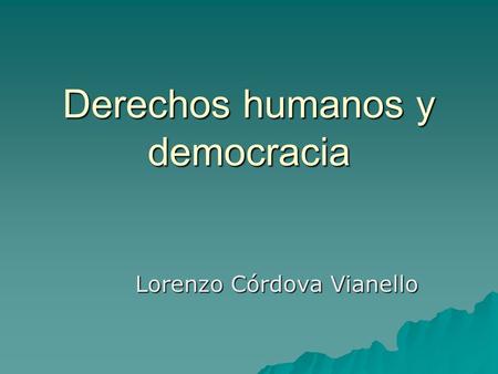 Derechos humanos y democracia