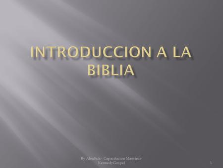 1 By AleaSala - Capacitacion Maestros- KennedyGospel.