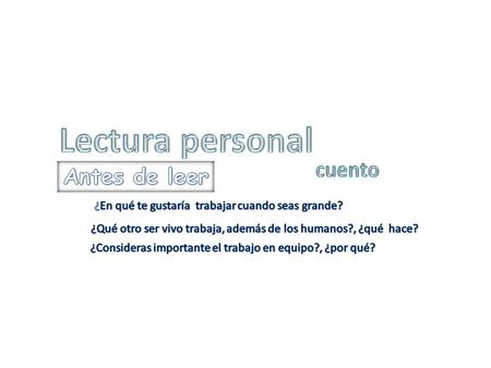 Lectura personal cuento Antes de leer