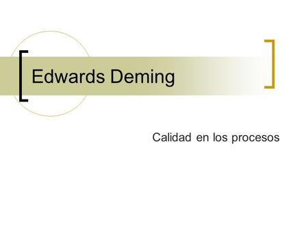 Calidad en los procesos
