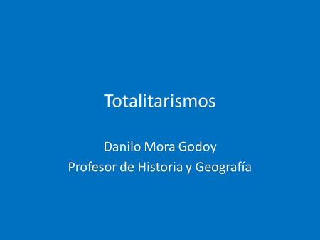 Danilo Mora Godoy Profesor de Historia y Geografía