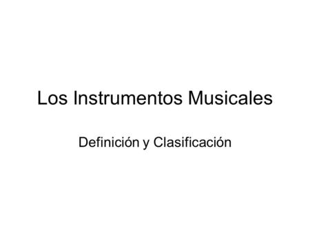Los Instrumentos Musicales