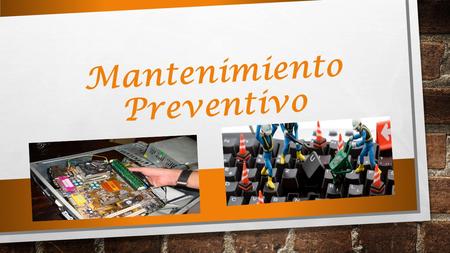 Mantenimiento Preventivo