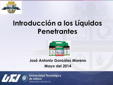 Introducción a los Líquidos Penetrantes