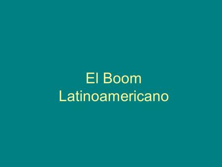 El Boom Latinoamericano